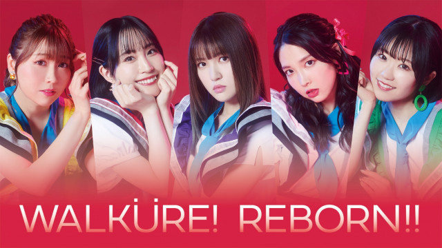 The five members of Walküre on a red background above the words WALKÜRE! REBORN!!